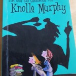 Tim und das Geheimnis von Knolle Murphy