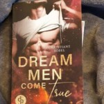 Dream men come true