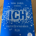 Was fehlt wenn ich verschwunden bin