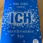 Was fehlt wenn ich verschwunden bin